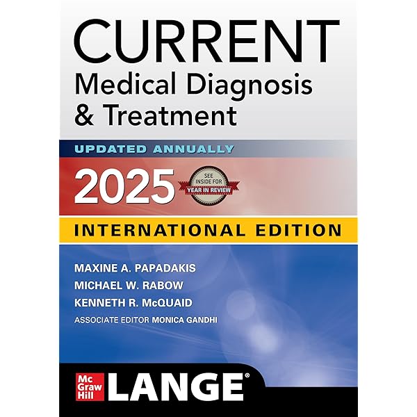 健康・医学 SA Medicine 122 123 130 133-148 CURRENT MEDICAL DIAGNOSIS & TREATMENT 2025, 64th Ed.: Maxine